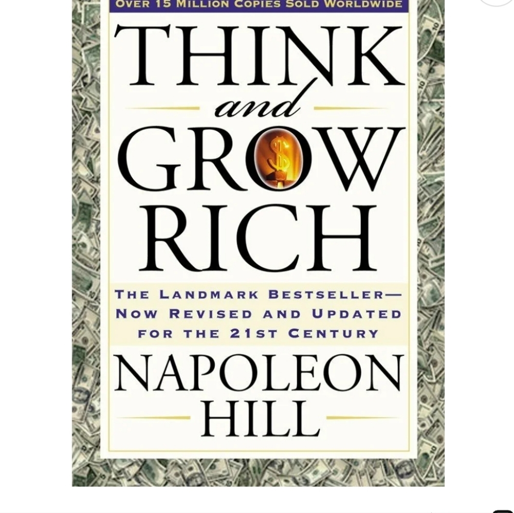 Think and Grow Rich by Napoleon Hill